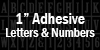 1&quot; Adhesive Letters &amp; Numbers