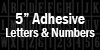 5&quot; Adhesive Letters &amp; Numbers