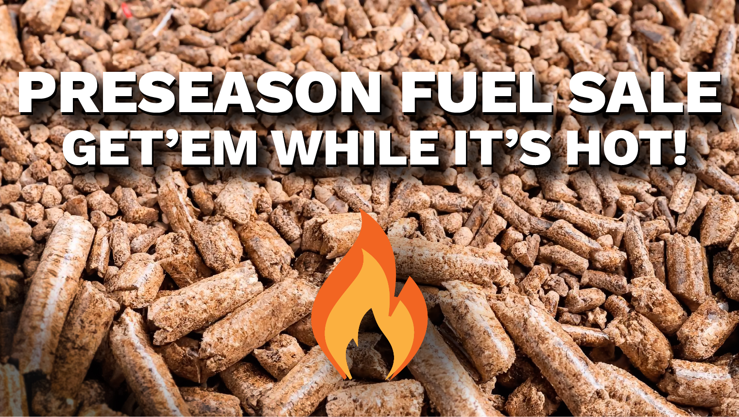 PRESEASON FUEL SALE