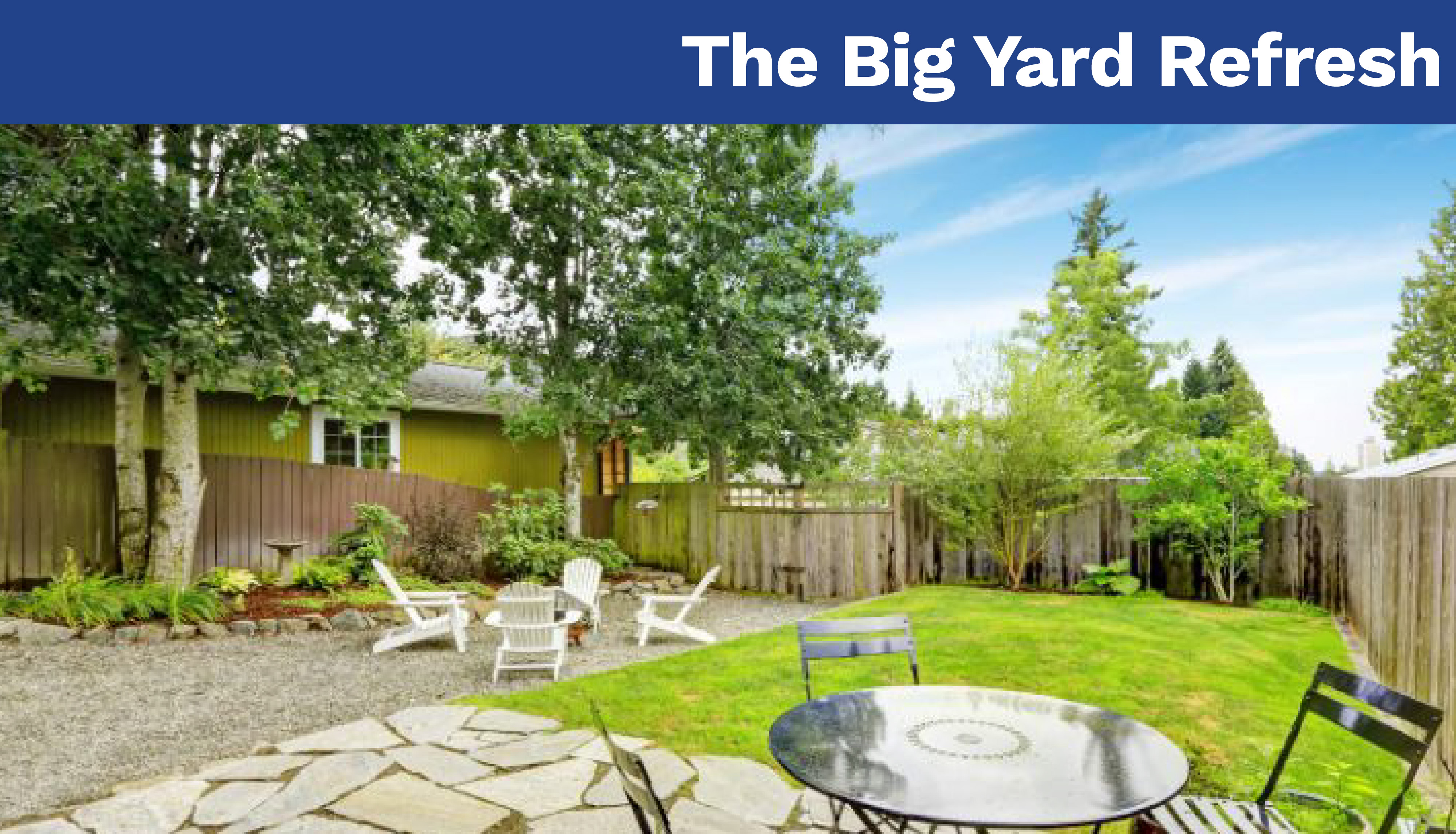 The Big Yard Refresh