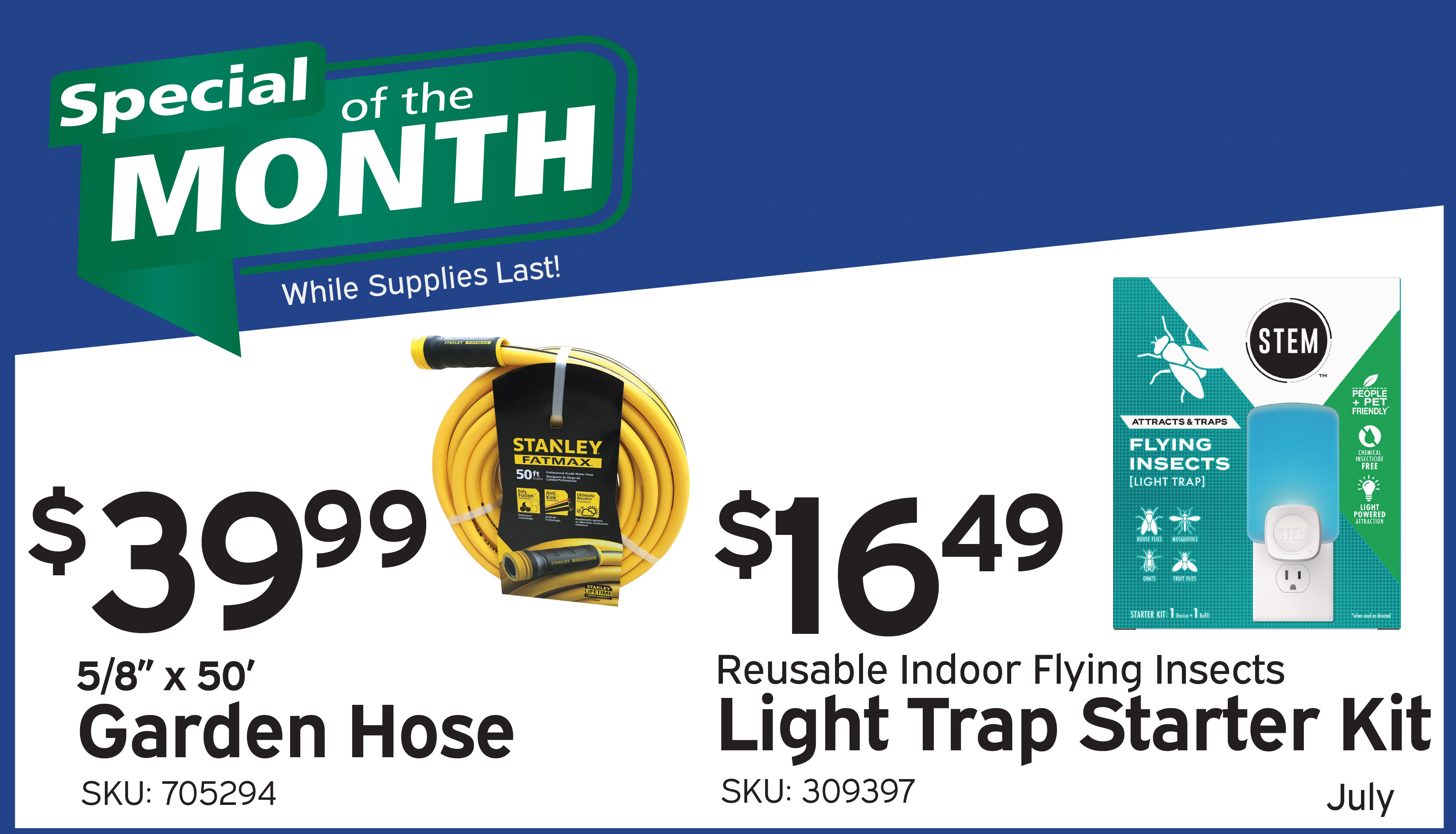 Special of the Month - July